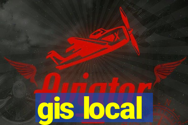 gis local